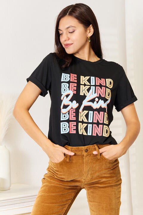 Simply Love BE KIND Graphic Round Neck T - Shirt - TikTok - Black - Bella Bourget